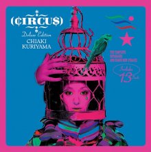 20180310.0259.1 Chiaki Kuriyama - Circus (Deluxe edition) (DVD) (JPOP.ru) cover 2.jpg