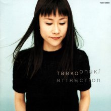 20181117.1032.08 Taeko Onuki - Attraction (1999) cover.jpg