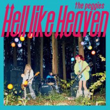 20190224.0420.11 the peggies - Hell like Heaven cover.jpg