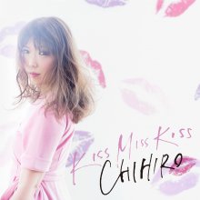 20190823.1959.06 Chihiro - Kiss Miss Kiss (FLAC) cover.jpg