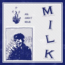 20190819.2223.17 Milk - All about Milk (2017) (FLAC) cover 1.jpg