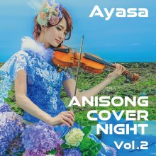 20191010.1533.01 Ayasa - Anisong Cover Night vol.2 cover.jpg