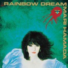 20191011.2004.18 Mari Hamada - Rainbow Dream (1985) (FLAC) cover.jpg