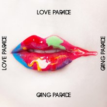 20191016.1730.06 Gang Parade - Love Parade cover.jpg