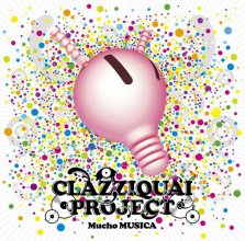 20191017.1738.11 Clazziquai Project - Mucho Musica (Japan version) (2009) (FLAC) cover.jpg