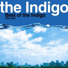 20191203.1710.08 The Indigo - Best of the Indigo 2000-2006 (FLAC) cover.jpg