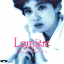 20191202.1450.15 Yukie Nishimura - Lumiere ~Chizu no nai Kisetsu~ (1989) (FLAC) cover.jpg