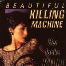 XX Beautiful Ki-lling Machine-.jpg