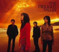 20200201.1615.36 Garnet Crow The Twilight Valley (2006) (FLAC) cover.jpg