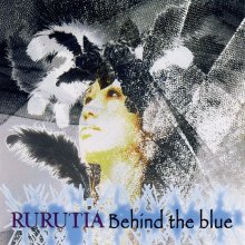 20200201.1615.61 Rurutia Behind the Blue (2010) (FLAC) cover.jpg