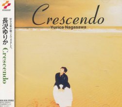 20200201.1615.83 Yurica Nagasawa Crescendo (1995) (FLAC) cover.jpg