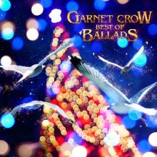 20200213.0147.06 Garnet Crow Best of Ballads (2014) (FLAC) cover.jpg