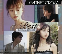 20200217.0430.05 Garnet Crow  Best Selection 2000 to 2005 (FLAC) cover.jpg