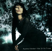 20200210.1706.5 Kyoko Under the Silk Tree (2000) (FLAC) cover.jpg