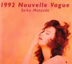 20200301.1034.09 Seiko Matsuda 1992 Nouvelle Vague (1992) (FLAC) cover.jpg