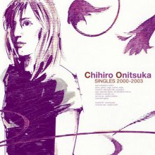 20200303.0926.05 Chihiro Onitsuka Singles 2000-2003 (FLAC) cover.jpg