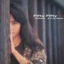 20200328.1820.04 Mami Ayukawa Fifty Fifty (1985) cover.jpg