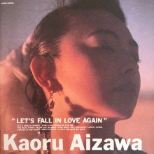 20200407.0456.02 Kaoru Aizawa Let's fall in love again (1989) cover.jpg