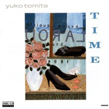 20200406.0338.13 Yuko Tomita Time (1985 ~ remaster 2013) (FLAC) cover.jpg