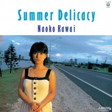 20200424.1554.15 Naoko Kawai  Summer Delicacy (1984 ~ re-issue 2015) (FLAC) cover.jpg