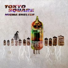 20200522.0313.4 Migma Shelter  Tokyo Square (FLAC) cover.jpg