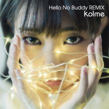 20200407.0456.05 kolme Hello No Buddy Remix (FLAC) cover.jpg