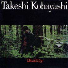 20200609.0720.06 Takeshi Kobayashi Duality (1988) (FLAC) cover.jpg