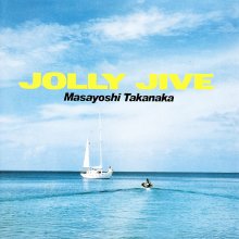 20200618.1019.02 Masayoshi Takanaka Jolly Jive (1979 ~ re-issue 2013) (FLAC) cover.jpg