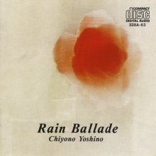 20200324.1838.01 Chiyono Yoshino Rain Ballade (1986) (FLAC) cover.jpg