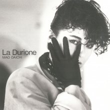 20200624.1610.04 Mao Daichi La Durione (1988 ~ re-issue 2017) (FLAC) cover.jpg