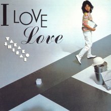 20200624.1610.08 Takako Shirai I LOVE Love (1982 ~ re-issue 2017) (FLAC) cover.jpg