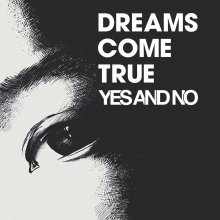 20200716.0222.03 Dreams Come True Yes and No (FLAC) cover.jpg