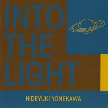 20200721.0026.04 Hideyuki Yonekawa Into the Light (2000) (FLAC) cover.jpg