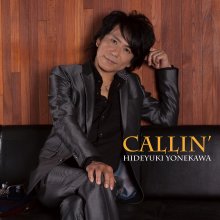 20200713.0032.05 Hideyuki Yonekawa Callin' (2016) (FLAC) cover.jpg