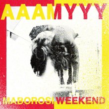 20200812.0144.01 AAAMYYY Maborosi Weekend (2018) (FLAC) cover.jpg