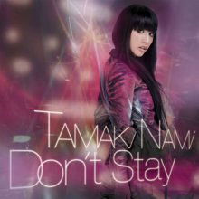 20200812.0144.06 Nami Tamaki Don't Stay (2008) (FLAC) cover 1.jpg