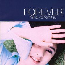 20200820.0255.12 Miho Yonemitsu Forever (1995) (FLAC) cover.jpg