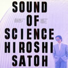 20200728.2357.12 Hiroshi Sato Sound of Science (1986) cover.jpg