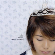 20200914.1330.02 Chihiro Yonekura Cheers (2005) (FLAC) cover.jpg