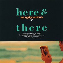 20201018.1834.03 Kiyotaka Sugiyama Here & There (1989 ~ re-issue 1991) (FLAC) cover.jpg