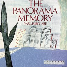 20201101.0120.10 Yasuhiro Abe The Panorama Memory (1985) (FLAC) cover.jpg