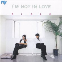 20201103.0222.5 Piper I'm not in Love (1981 ~ re-issue 2018) (FLAC) cover 1.jpg