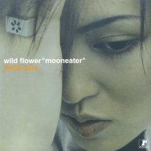 20201119.0605.6 Wild Flower Mooneater (1996) (FLAC) cover 1.jpg