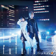 20201118.0426.1 fripSide Legendary Future (2020) (FLAC) cover.jpg