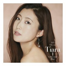 20210106.0215.06 Tiara All About Tiara I ~ Collaboration Best (2020) (FLAC) cover.jpg