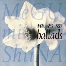 20210302.0536.04 Megumi Shiina Ballads (1993) (FLAC) cover.jpg