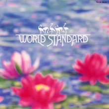 20210313.0128.8 World Standard World Standard (1985 ~ re-issue 1990) (FLAC) cover.jpg