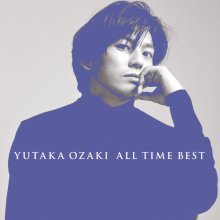 20210323.0348.10 Yutaka Ozaki All Time Best (2013) (FLAC) cover.jpg