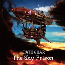 20210414.1649.03 Fate Gear The Sky Prison (2021) (FLAC) cover.jpg