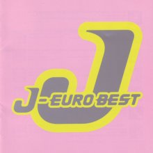 20210505.0145.07 V.A. J-Euro Best (2001) (FLAC) cover.jpg